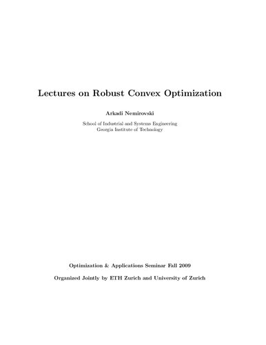 Lectures on robust convex optimization