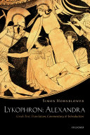 Lykophron: Alexandra (Greek Text, Translation, Commentary, and Introduction)