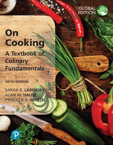 On Cooking: A Textbook of Culinary Fundamentals (global edition)