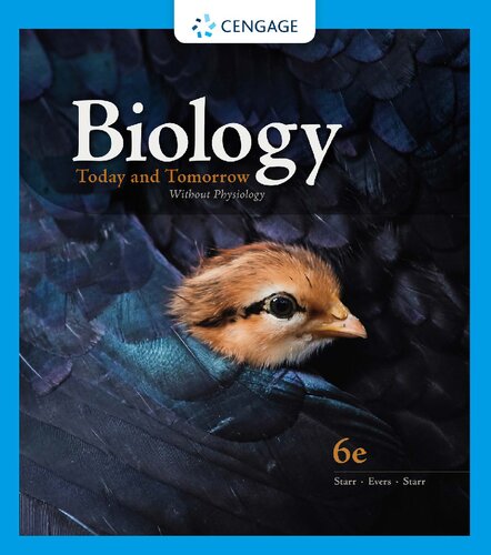 Biology Today and Tomorrow Without Physiology (MindTap Course List)