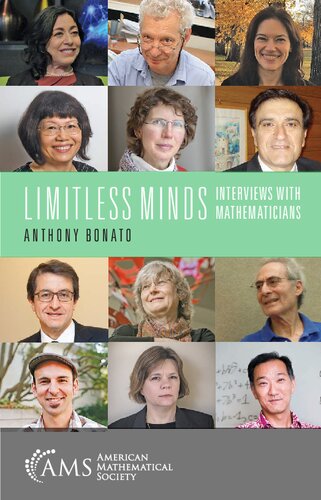 Limitless Minds: Interviews with Mathematicians