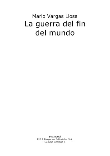 La Guerra Del Fin Del Mundo (Narrativa (Punto de Lectura))