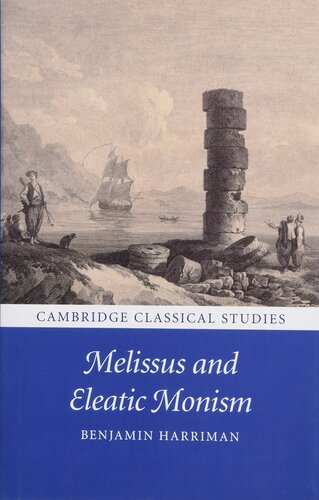 Melissus and Eleatic Monism