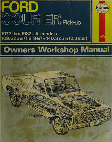 Haynes Ford Courier Pick-Up 1972 thru 1982 Automotive Repair Manual