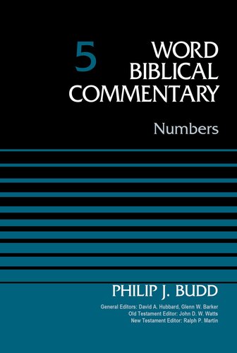Numbers, Volume 5 (5) (Word Biblical Commentary)