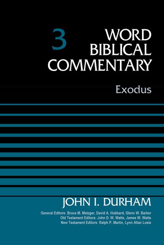 Exodus, Volume 3 (3) (Word Biblical Commentary)