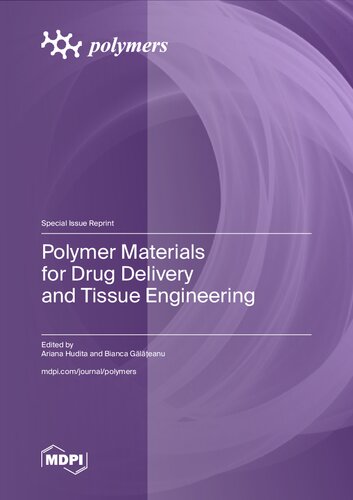 Polymer Materials for Drug Delivery and Tissue Engineering