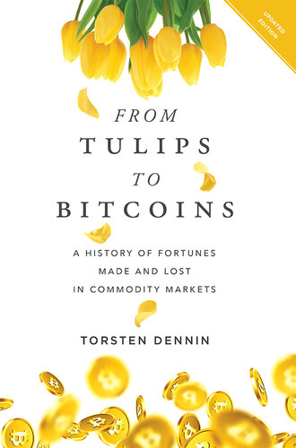From Tulips to Bitcoins