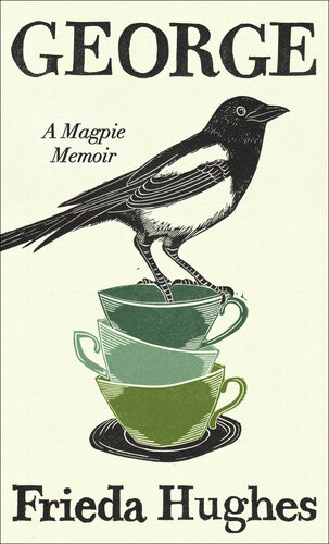 George: A Magpie Memoir