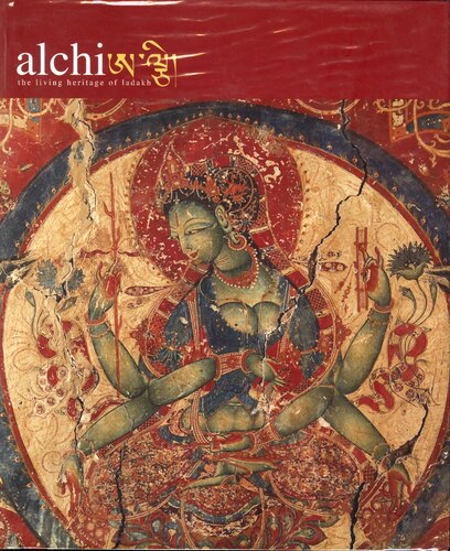 Alchi : Living Cultural Heritage of Ladakh