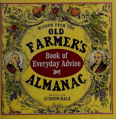 Wisdom from the Old Farmer's Almanac: Book of Everyday Advice