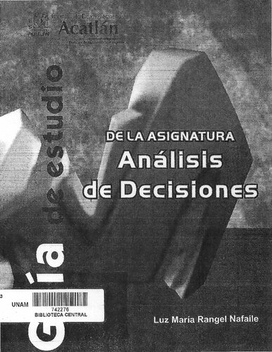 Guía de Estudio de la Asignatura Análisis de Decisiones