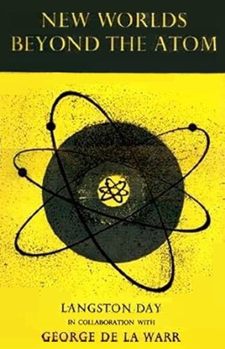 New Worlds Beyond the Atom