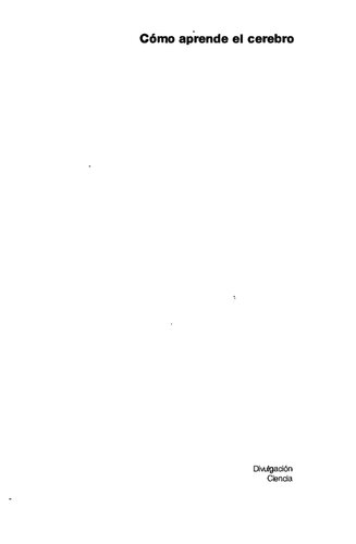 Cómo aprende el cerebro. Las claves para la educación