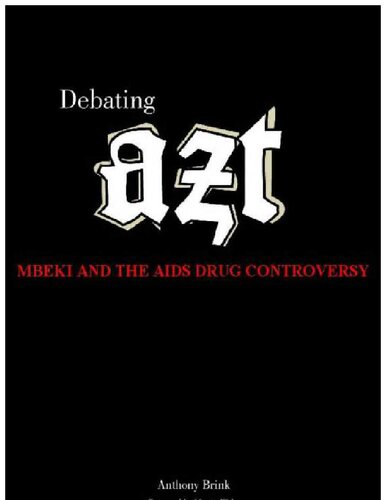 Debating AZT: Mbeki and the AIDS drug controversy