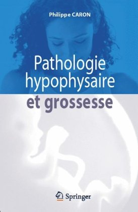 Pathologie hypophysaire et grossesse  French