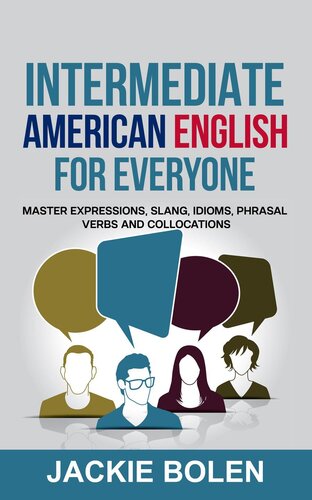 Intermediate American English for Everyone