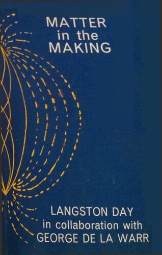 Matter in the making