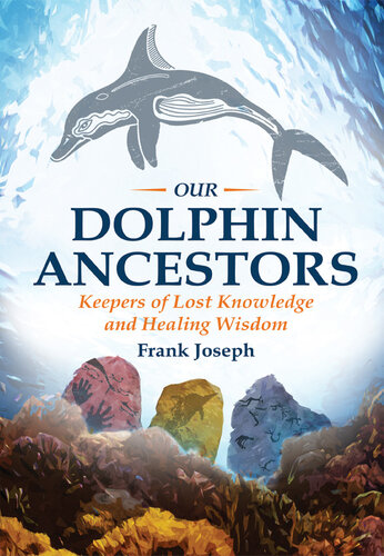 Our Dolphin Ancestors