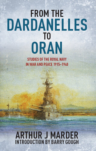 From the Dardanelles to Oran