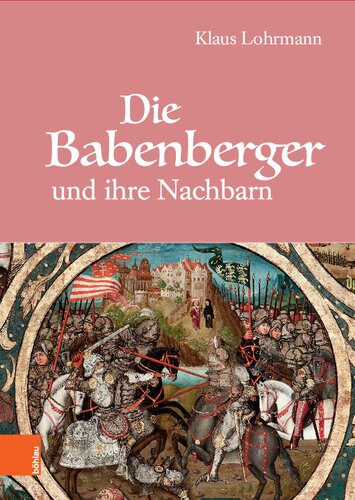 Die Babenberger und ihre Nachbarn