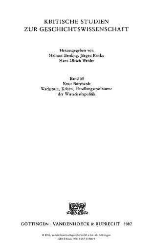 Wachstum, Krisen, Handlungsspielräume der Wirtschaftspolitik: Studien zur Wirtschaftsgeschichte des 19. und 20. Jahrhunderts