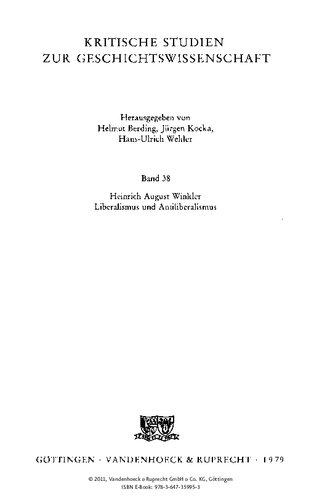 Liberalismus und Antiliberalismus: Studien zur politischen Sozialgeschichte des 19. und 20. Jahrhunderts