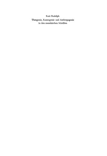 Theogonie, Kosmogonie und Anthropogonie in den mandäischen Schriften: Eine literarkritische und traditionsgeschichtliche Untersuchung