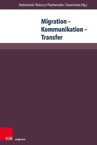Migration – Kommunikation – Transfer