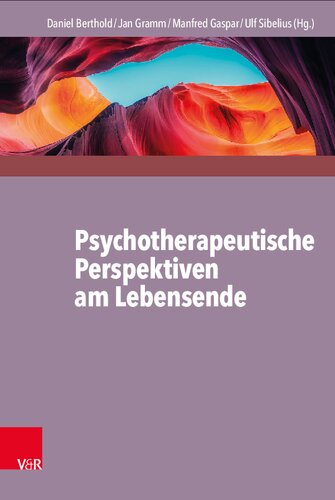 Psychotherapeutische Perspektiven am Lebensende