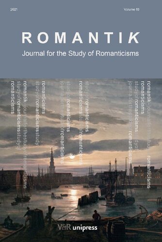 Romantik 2021: Journal for the Study of Romanticisms