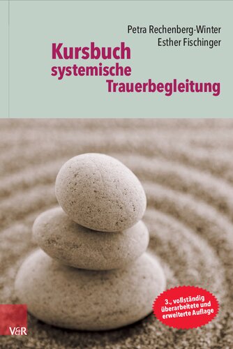 Kursbuch systemische Trauerbegleitung