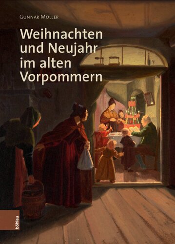 Weihnachten und Neujahr im alten Vorpommern