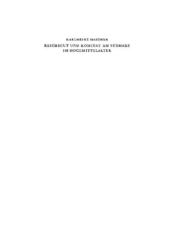 Reichsgut und Komitat am Südharz im Hochmittelalter