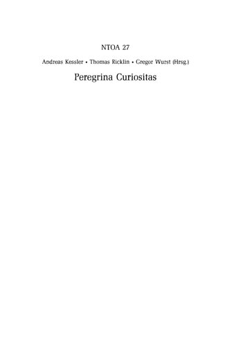 Peregrina Curiositas: Eine Reise durch den orbis antiquus zu Ehren von Dirk Van Damme