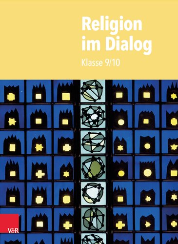 Religion im Dialog: Klasse 9/10