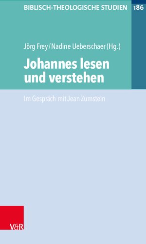 Johannes lesen und verstehen: Im Gespräch mit Jean Zumstein