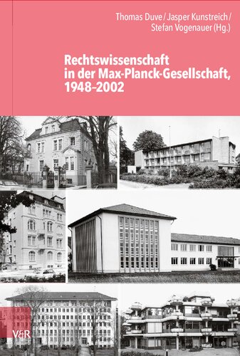 Rechtswissenschaft in der Max-Planck-Gesellschaft, 1948–2002