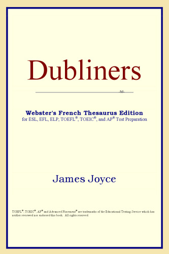 Dubliners (Webster's French Thesaurus Edition)