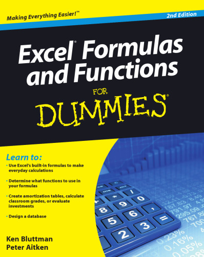 Excel Formulas and Functions For Dummies, 2nd edition (For Dummies Computer Tech)