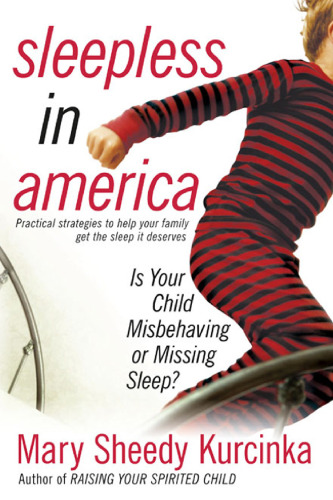 Sleepless in America: Is Your Child Misbehaving or Missing Sleep?