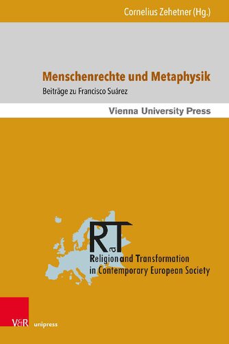 Menschenrechte und Metaphysik: Beiträge zu Francisco Suárez