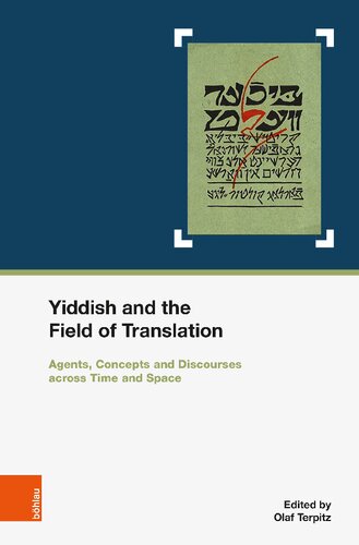 Yiddish and the Field of Translation: Agents, Strategies, Concepts and Discourses across Time and Space. In cooperation with Marianne Windsperger