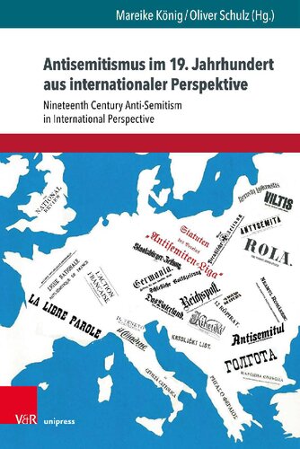 Nineteenth Century Anti-Semitism in International Perspective: Nineteenth Century Anti-Semitism in International Perspective