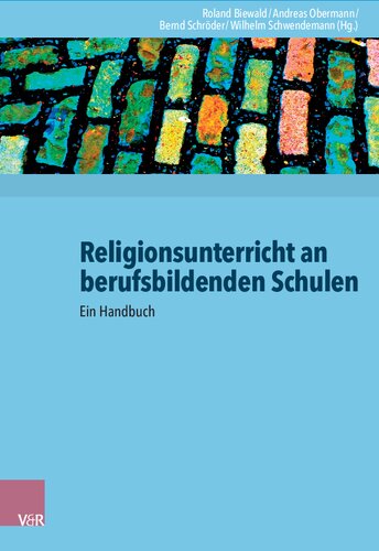 Religionsunterricht an berufsbildenden Schulen: Ein Handbuch