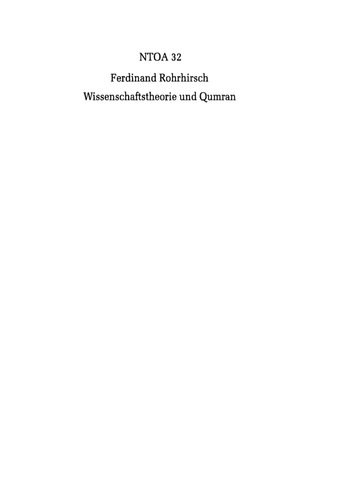 Wissenschaftstheorie und Qumran: Die Geltungsbegründungen von Aussagen in der Biblischen Archäologie am Beispiel von Chirbet Qumran und En Feschcha