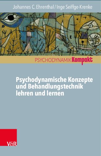 Psychodynamische Konzepte und Behandlungstechnik lehren und lernen