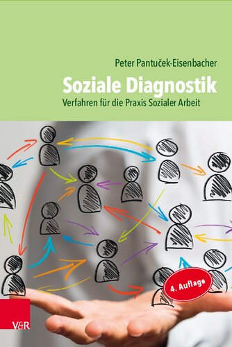 Soziale Diagnostik: Verfahren für die Praxis Sozialer Arbeit
