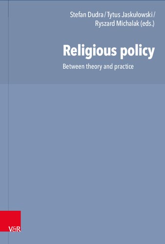 Religious policy: Between theory and practice