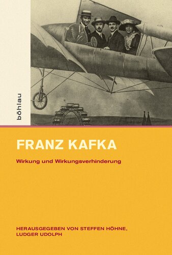 Franz Kafka: Wirkung und Wirkungsverhinderung